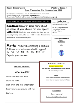 Math: We have been looking at fractions! Put these in order from