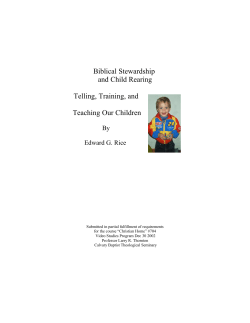 Biblical Stewardship and Child Rearing Telling, Training, and
