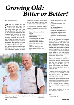 Growing Old: Bitter or Better?