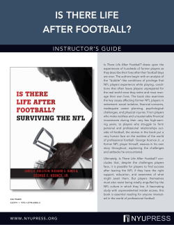 IS THERE LIFE AFTER FOOTBALL?
