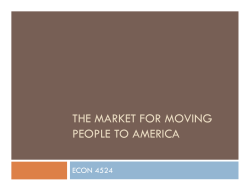 THE MARKET FOR MOVING PEOPLE TO AMERICA