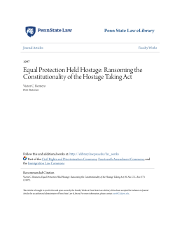 Equal Protection Held Hostage: Ransoming the Constitutionality of