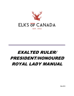 Exalted Ruler - President - Honoured Royal Lady