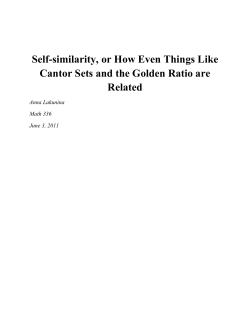 Self-similarity, or How Even Things Like Cantor Sets and the Golden