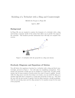 Modeling of a Trebuchet with a Sling and Counterweight