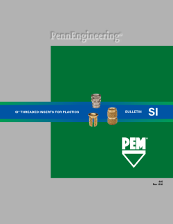 SI&reg; THREADED INSERTS FOR PLASTICS BULLETIN