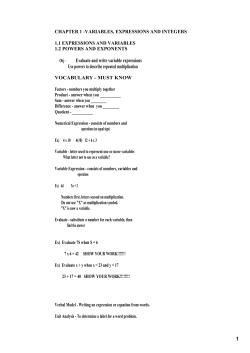 Evaluate and write variable expressions Use powers to describe