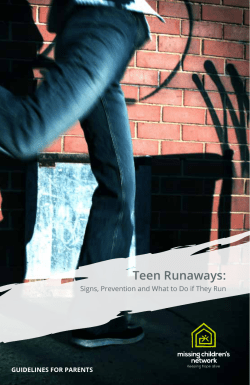 Teen Runaways: Signs, Prevention and What to Do if They Run