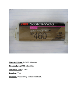 Chemical Name: DP 460 Adhesive Manufacturer: 3M Scotch