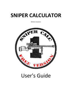 SNIPER CALCULATOR User`s Guide - Long Range Shooting South