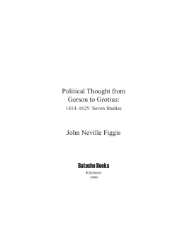 Studies of Political Thought: From Gerson to Grotius, 1414 &ndash; 1625.