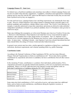1 Campaign Finance IV: State Laws 11/2/2012 For federal races, all