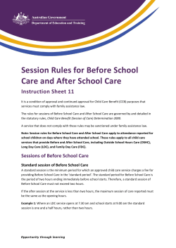 Session Rules for Before School Care and After School Care