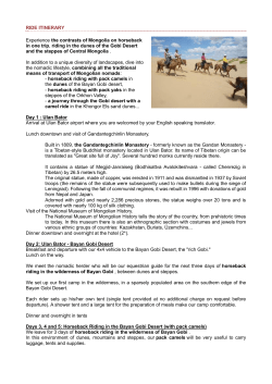 RIDE ITINERARY Experience the contrasts of Mongolia on