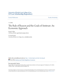 The Rule of Reason and the Goals of Antitrust: An Economic Approach