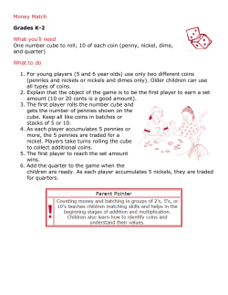 Money Match Grades K-2 What you`ll need One number cube to roll