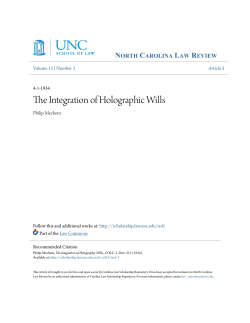 The Integration of Holographic Wills