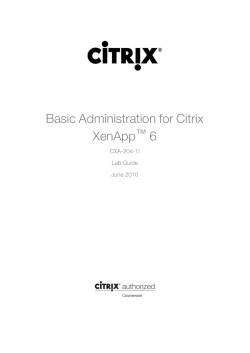 Basic Administration for Citrix XenApp 6