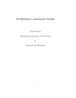 On Hadwiger`s containment formula Alina Stancu Polytechnic