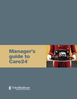 Manager`s guide to Care24 - Florida Insurance Brokers
