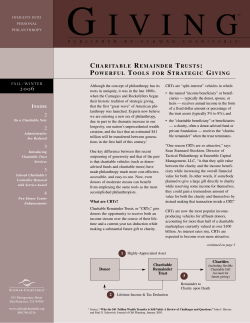 CHARITABLE REMAINDER TRUSTS: POWERFUL TOOLS FOR