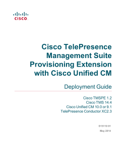 Cisco TelePresence Management Suite Provisioning Extension with