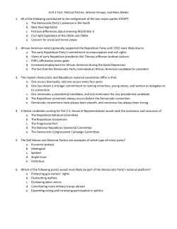 Unit 3 Test: Political Parties, Interest Groups, and Mass Media 1. All