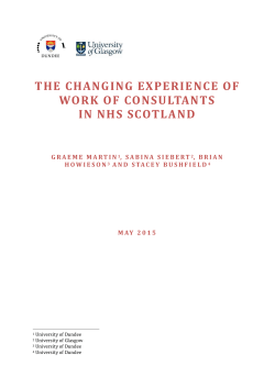 the changing experience of work of consultants in nhs scotland
