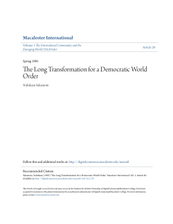 The Long Transformation for a Democratic World Order