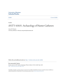 ANTY 458.01: Archaeology of Hunter-Gatherers