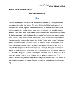 Module: Structured Work Systems CASE STUDY EXAMPLE Alex is