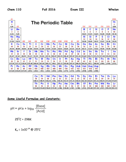 Chem 110 Fall 2016 Exam III Whelan Some Useful Formulae and