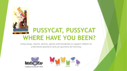 Reveal the possibilities of just one nursery rhyme: Pussycat
