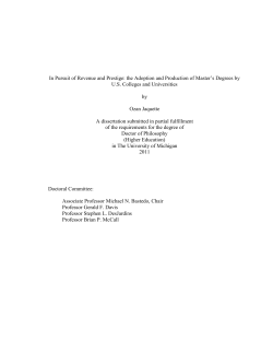 In Pursuit of Revenue and Prestige: the Adoption and