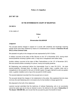 Police v S. Gajadhur 2017 INT 128 IN THE INTERMEDIATE COURT