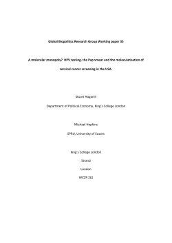 HPV testing, the Pap smear and the molecularisation of