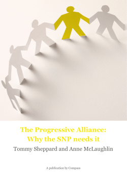 The Progressive Alliance: Why the SNP needs it