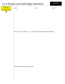 11.4 Double and Half Angle Identities - Pre