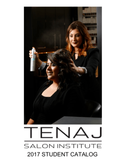 2017 STUDENT CATALOG - Tenaj Salon Institute