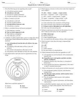 Name # ______ Class ______ Date ______ Regents Review: Cells