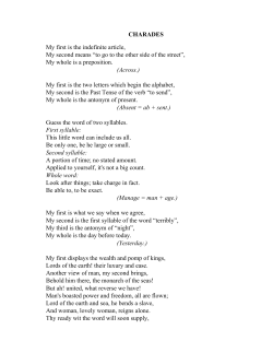 CHARADES My first is the indefinite article, My second means “to go