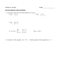2. (10 points) For the equation f (x) = 4x 2