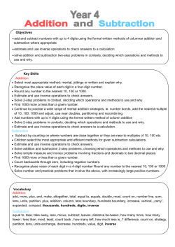 Objectives &bull; add and subtract numbers with up to 4 digits using the