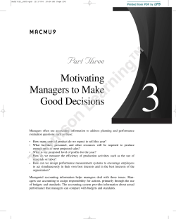 Motivating Managers to Make Good Decisions Part Three