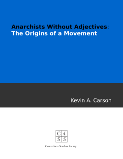 Anarchists Without Adjectives: The Origins of a Movement