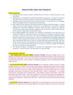 Review of Last Class: A. Ideology presents a system of ideas and