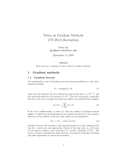 Notes on Gradient Methods (CS 281A Recitation)