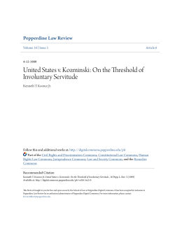 United States v. Kozminski: On the Threshold of Involuntary Servitude