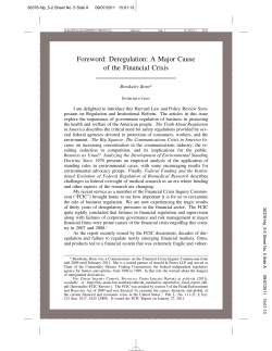 Deregulation: A Major Cause of the Financial Crisis