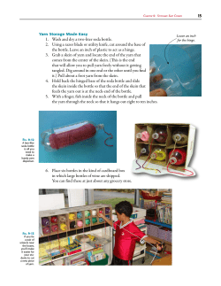 1. Wash and dry a two-liter soda bottle. 2. Using a razor blade or